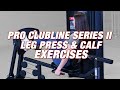 Pro ClubLine Series 2 Leg Calf Press
